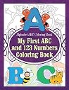 Alphabet ABC Coloring Book My First ABC and 123 Numbers Coloring Book Alphabet ABC Coloring Book My First ABC and 123 Numbers Coloring Book