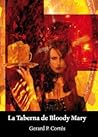 La Taberna de Bloody Mary by Gerard P. Cortés