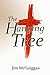 The Hanging Tree by Jim McGuiggan