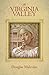 The Virginia Valley by Douglas Malcolm The Virginia Valley by Douglas Malcolm