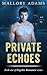 Private Echoes  (Psychic Romance, #1)
