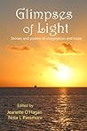 Glimpses of Light by Jeanette O'Hagan Glimpses of Light by Jeanette O'Hagan