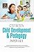 Child Development and Pedagogy for CTETs and TETs: Paper I and II
