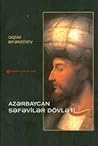 Azərbaycan Səfəvilər dövləti XVI əsrdə