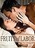Fruits of Labor