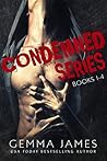 Condemned Series  #1-4 by Gemma James