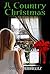 A Country Christmas (The Unit #2)