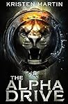 The Alpha Drive