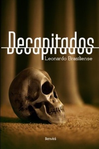 Decapitados (Paperback)
