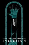 Injection, Vol. 1 by Warren Ellis Injection, Vol. 1 by Warren Ellis