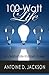100 Watt Life by Antoine Jackson