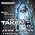 Taken (A New World, #4)