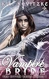 Vampire Bride by K.L. Novitzke