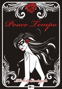 Pouco Tempo (Paperback)