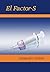 El Factor-S (Spanish Edition)