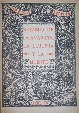 Portada de Retablo de La Avaricia, La Lujuria y La Muerte, de Ramón María del Valle-Inclán