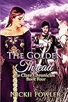 The Golden Thread (De Clare Chronicles #4)