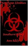 Southern Blood by Tracie Ann Riley Lester