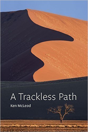 A Trackless Path