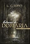 Crônicas de Domária by L.C. Lopes