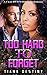 BWWM Romance: Too Hard To Forget (A Clean BWWM Interracial Romance)