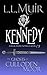 Kennedy (The Ghosts of Culloden Moor, #13)