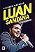 Luan Santana - A Biografia