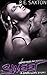 Sweet by R.E. Saxton