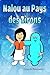Nalou au Pays des Zirons: Livre pour enfants de 4 à 8 ans Livres en français (Nalou et les Zirons t. 1) (French Edition)