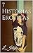 7 Historias Eróticas (Colección Jellyka nº 4)