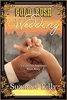 Gold Rush Wedding (The California Argonauts short story)