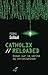 Catholix Reloaded (HISTOIRE A VIF) (French Edition)