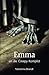 Emma en die creepy komplot by Marianna Brandt