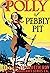 Polly of Pebbly Pit