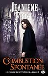 Combustion spontanée by Jeaniene Frost