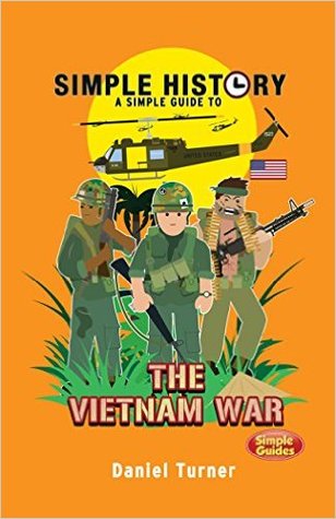 Simple History: The Vietnam War