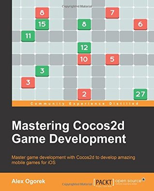 Mastering Cocos2d Game Development (Paperback)