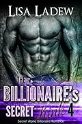 The Billionaire's Secret Kink 4