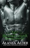My Brother's Keeper by Alanea Alder