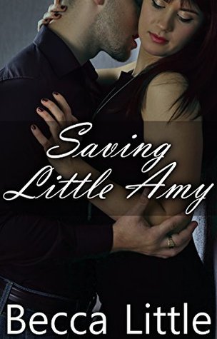 Saving Little Amy (Kindle Edition)