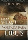 Uma Vida Voltada ...