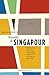 Nouvelles de Singapour: Récits de voyage (Miniatures t. 8) (French Edition)