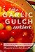 The Garlic Gulch Cookbook: Italian American Delights