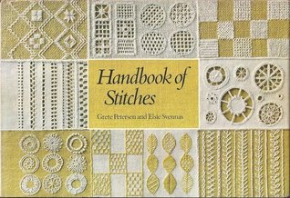Handbook of Stitches: 200 Embroidery Stitches, Old and New, With Descriptions, Diagrams and Samplers (Hardcover)