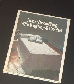Home Decorating with Knitting and Crochet (Hardcover)