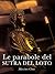Le parabole del Sutra del Loto by Massimo Claus