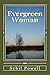 Evergreen Woman (Evergreen ...