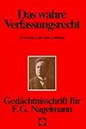 Das wahre Verfassungsrecht: Zwischen Lust und Leistung Das wahre Verfassungsrecht: Zwischen Lust und Leistung