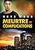 Meurtre et complications (Murder and Mayhem, #1)