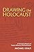 Drawing the Holocaust: A Te...
